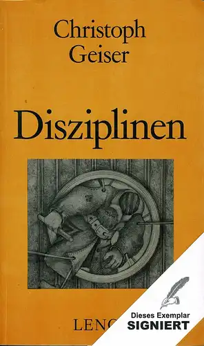 Geiser, Christoph: Disziplinen. Vorgeschichten. 