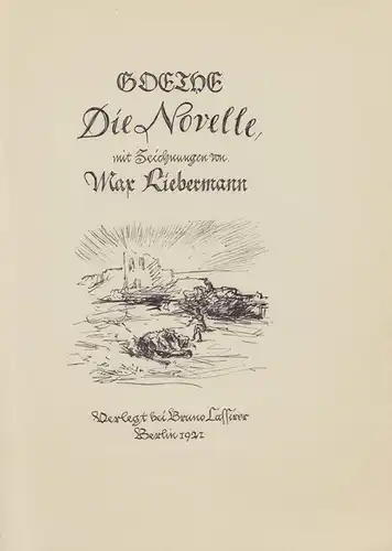 Liebermann, Max: Die Novelle. Mit Zeichnungen von Max Liebermann. 