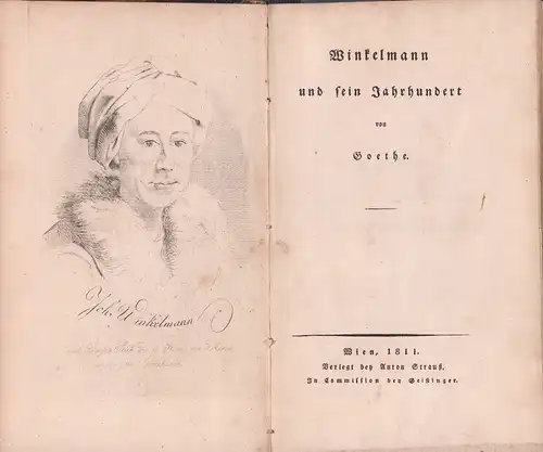 Goethe, Johann Wolfgang von.: Winkelmann und sein Jahrhundert. Von Goethe. [Fortsetzung und Schluß]. 
