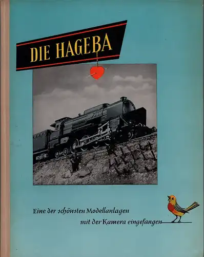 Grosshans, Helmut: Die HAGEBA. Geplant, betoniert, fotografiert und besungen. (Mit einem. Beiheft). 