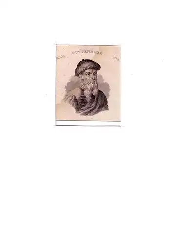 PORTRAIT Johannes Gutenberg. (um 1400 Mainz - 1468 ebda.), deutscher Buchdrucker. Schulterstück im Dreiviertelprofil. Stahlstich, Gutenberg, Johannes