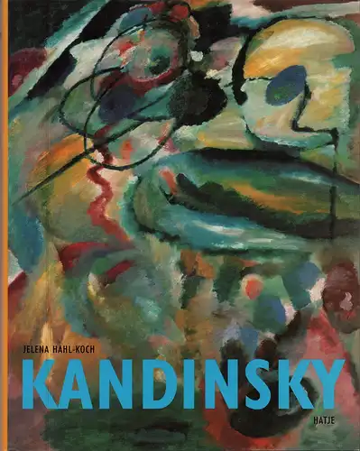 Hahl-Koch, Jelena: Kandinsky. 