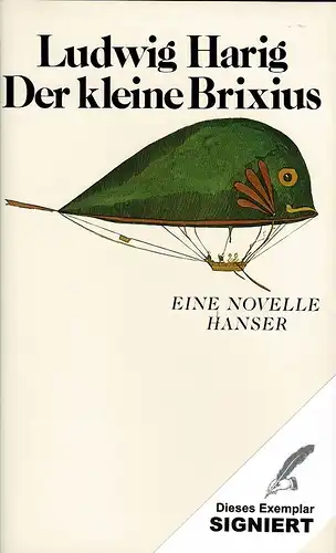 Harig, Ludwig: Der kleine Brixius. Eine Novelle. 
