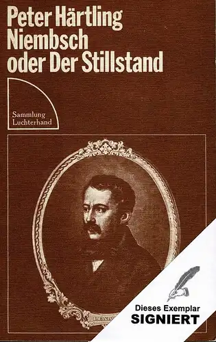 Härtling, Peter: Niembsch, oder Der Stillstand. Eine Suite.