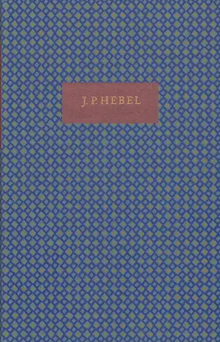 Hebel, Johann Peter.: Sieben Erzählungen aus Johann Peter Hebels schatzkästlein des rheinländischen hausfreundes. 