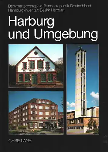 Hellberg, Lennart / Albrecht, Heike / Grunert, Heino: Harburg und Umgebung. (Hrsg. von der Kulturbehörde Hamburg / Denkmalschutzamt). 