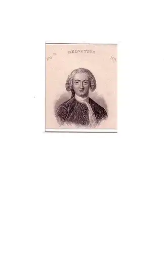 PORTRAIT Claude Adrien Helvétius. (1715 Paris - 1771 ebda., französischer Philosoph). Schulterstück en face. Stahlstich, Helvétius, Claude Adrien