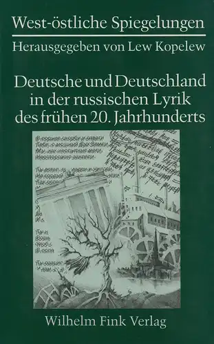 Herrmann, Dagmar / Peters, Johanne [Hrsg.]: Deutsche und Deutschland in der russischen Lyrik des frühen 20. Jahrhunderts. Unter Mitarbeit von Volker Pallin. Zeichnungen von Andreas Reuther. 