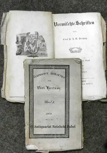 Hertzog, Carl F. J. A: Vermischte Schriften. Erster (und zweiter) Band (von 3?). 4. Ausgabe. 