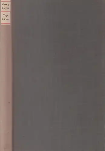 Heym, Georg: Dichtungen und Schriften. BAND 3 (von 6) apart: Tagebücher. Träume. Briefe. Hrsg. von Karl Ludwig Schneider. 