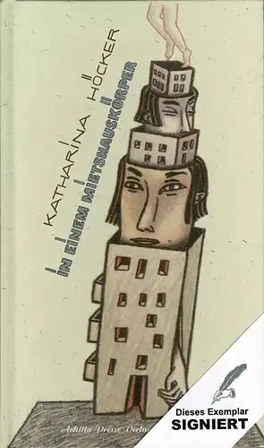 Höcker, Katharina: In einem Mietshauskörper. Illustriert von Sabine Wilharm. 