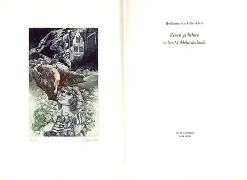 Hoffmann von Fallersleben, (August Heinrich): Zeven gedichten in het Middelnederlands. (Hrsg. u. mit einem Nachwort von Johan Souverein). 