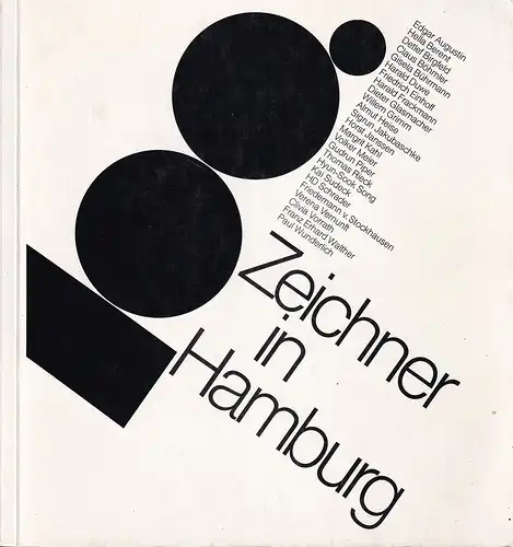 Hohl, Hanna) (Bearb.): Zeichner in Hamburg. 100. Ausstellung der Interversa in Zusammenarbeit mit der Hamburger Kunsthalle. 