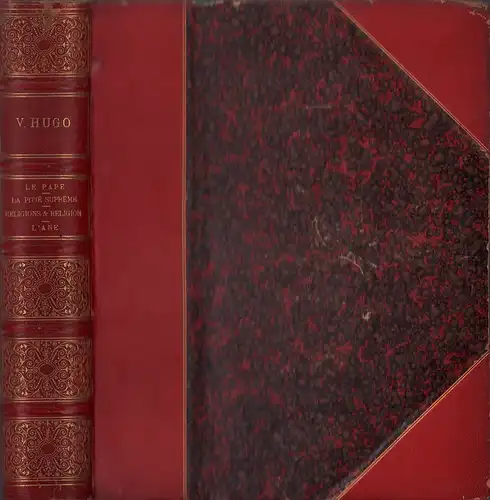 Hugo, Victor: Le pape / La pitié suprême / Religions et religion / L'ane. 