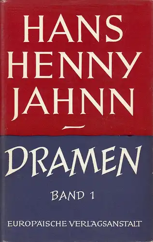 Jahnn, Hans Henny: Dramen. BAND 1 (von 2) apart. Hrsg. u. mit einem Nachwort von Walter Muschg. 