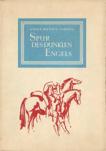 Jahnn, Hans Henny: Spur des dunklen Engels. Drama. Musik von Yngve Jan Trede. 