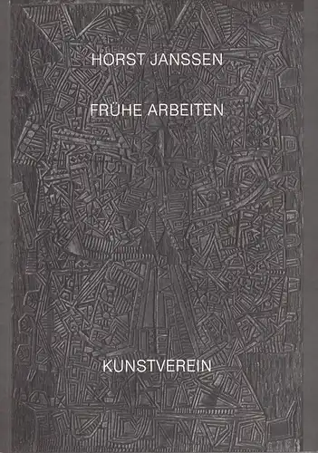Janssen, Horst: Frühe und beiläufige Arbeiten. Fünfzig und nochmal fünfzig zum fünfzigsten Geburtstag aus der Sammlung Carl Vogel. (Ausstellungskatalog.-Kat.). 