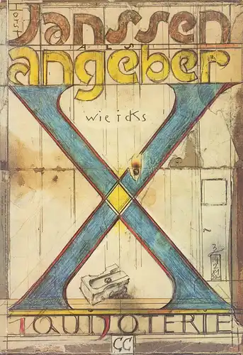 Janssen, Horst: Angeber Icks [X]. Eine Quichoterie. (Hrsg. von Claus Clément). 