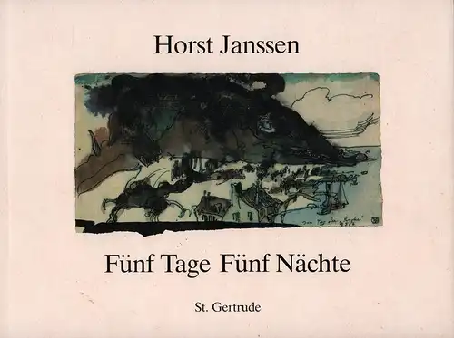 Fünf Tage Fünf Nächte  [Umschlagtitel], Janssen, Horst