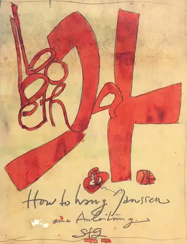 Janssen, Horst: How to hang Janssen. (Übersetzung von Paul Bewicke). 