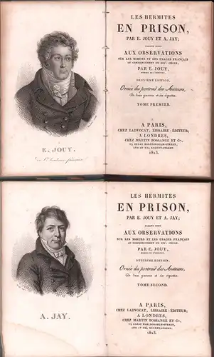 Jouy, [Victor Joseph] Étienne de u. Jay, Antoine: Les Hermites en Prison. Faisant suite aux observations sur les moeurs et les usages Francais aus commencement du XIXe siècle. Deuxième édition. 2 tomes (komplett). 