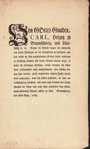 Karl I., Herzog zu Braunschweig-Lüneburg: [Mahnung betreffend Einlieferung der Seelenlisten durch die Prediger der Kirchen im Herzogtum]. 