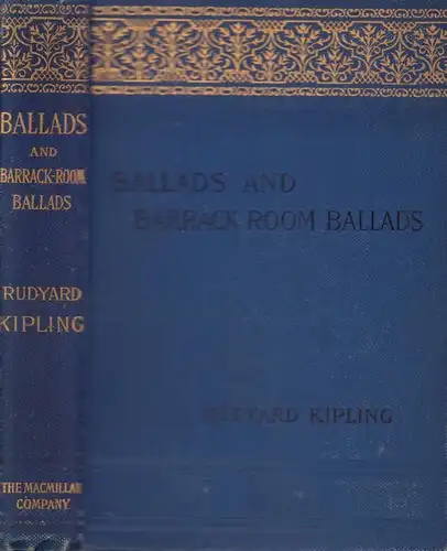 Ballads and Barrack-Room Ballads. New edition, with additional poems.