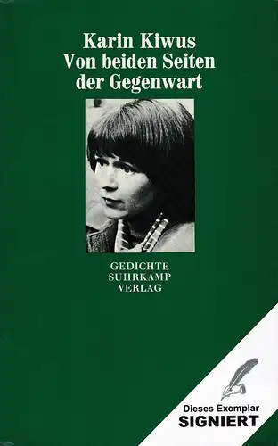 Kiwus, Karin: Von beiden Seiten der Gegenwart. Gedichte. (2. Aufl.). 