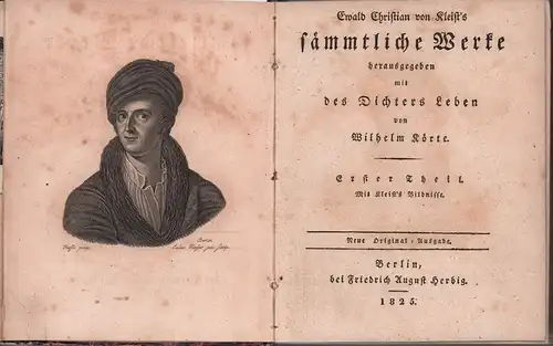 Kleist, Ewald Christian von.: Ewald Christian von Kleist's sämmtliche Werke. Hrsg. mit des Dichters Leben von Wilhelm Körte. 2 Theile in 1 Bd. (= komplett). Neue Original-Ausgabe. 