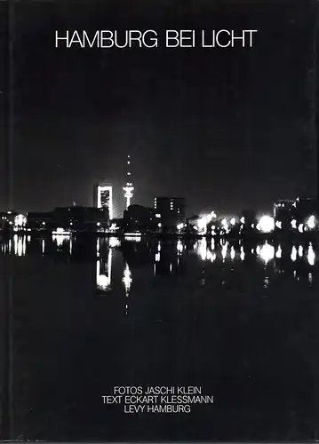 Kleßmann, Eckart: Hamburg bei Licht. 