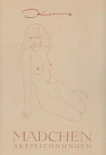 Mädchen. Aktzeichnungen. 6 Original-Lithographien auf unbeschnittenem Bütten, Knoth, [Werner]