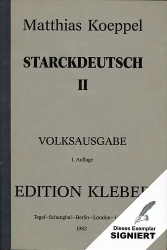 Koeppel, Matthias: Starckdeutsch II. Volksausgabe. 1. Aufl. 