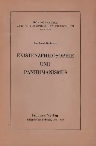 Kränzlin, Gerhard: Existenzphilosophie und Panhumanismus. 