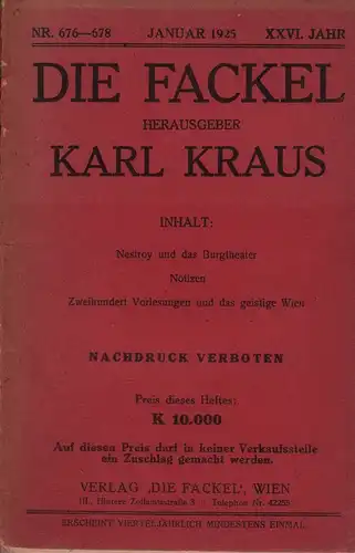 Kraus, Karl (Hrsg.): Die Fackel. JG. 26 / Januar 1925, Nr. 676-678. 