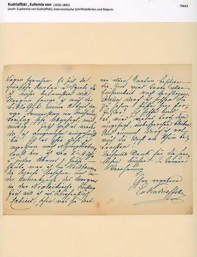Kudriaffski, Eufemia von (1820-1881), österreichische Schriftstellerin u. Malerin: Eigenhändiger Brief mit Unterschrift. Mit blauer Tinte in Kurrentschrift geschrieben.  München 1872. 
