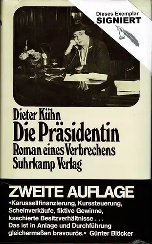 Kühn, Dieter: Die Präsidentin. Roman. (4.-6. Tsd.). 