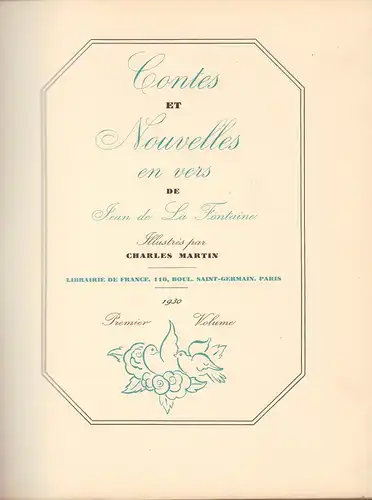 La Fontaine, Jean de: Contes et Nouvelles en vers de Jean de La Fontaine. Illustrés par Charles Martin. VOL 1 (de 2) apart. 
