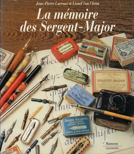 Lacroux, Jean-Pierre / Van Cleem, Lionel: La Mémoire des Sergent-Major. 