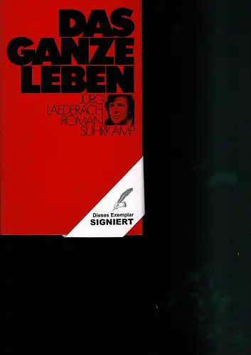 Laederach, Jürg: Das ganze Leben. Roman. 