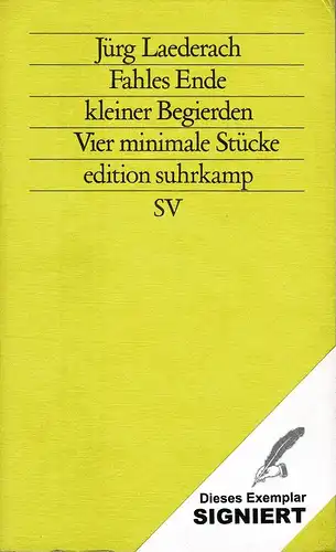 Laederach, Jürg: Fahles Ende kleiner Begierden. Vier minimale Stücke. 