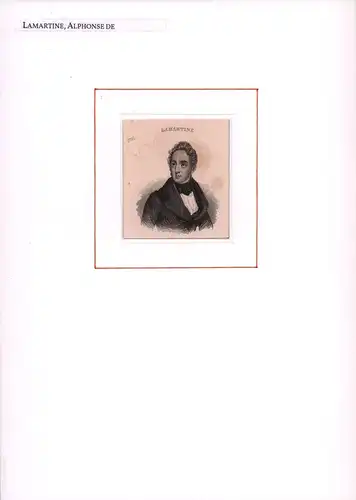 PORTRAIT Alphonse de Lamartine. (1790 Mâcon -  1869 Paris, französischer Schriftsteller u. Politiker). Schulterstück im Dreiviertelprofil. Stahlstich, Lamartine, Alphonse de