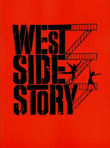 Laurents, Arthur (Book) / Bernstein, L. (Music) / Sondheim, S. (Lyrics) / Robbins, J. (Choreogr.): West Side Story. 2 Programmhefte. 