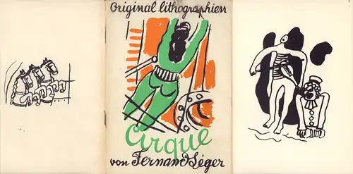 Léger, Fernand: Cirque. Originallithographien (und Texte. Mit einem Vorwort von Maurice Jardot). [Aus dem Französischen]. 