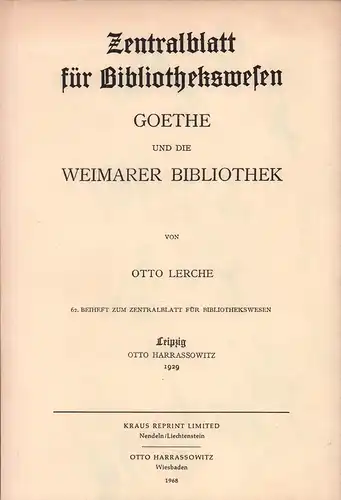 Lerche, Otto: Goethe und die Weimarer Bibliothek. 