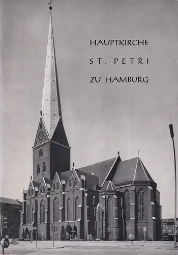 Lüders, Hans: Die Hauptkirche St. Petri in Hamburg. Kurze Geschichte u. Beschreibung der Kirche u. ihrer Kunstwerke. (Hrsg. vom Pfarramt der Kirche). 