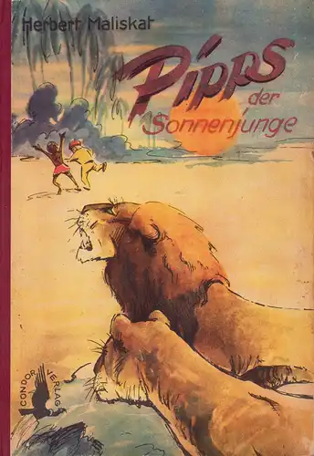 Maliskat, Herbert: Pipps, der Sonnenjunge. 