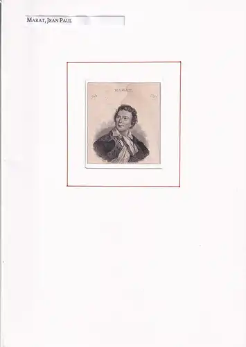 PORTRAIT Jean Paul Marat. (1743 Boudry - 1793 Paris; französischer Naturwissenschaftler, Arzt, Verleger und Politiker)  Schulterstück im Halbprofil. Stahlstich, Marat, Jean Paul