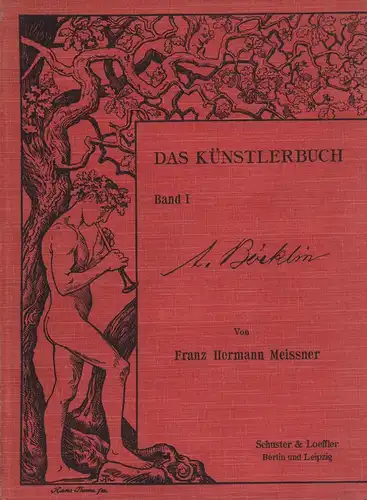 Meissner, Franz Hermann: Arnold Böcklin. 2. Aufl. 