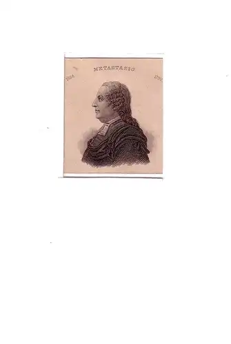 PORTRAIT Pietro Metastasio. (1698 Rom - 1782 Wien; italienischer Dichter u. Librettist). Schulterstück en profil. Stahlstich, Metastasio, Pietro