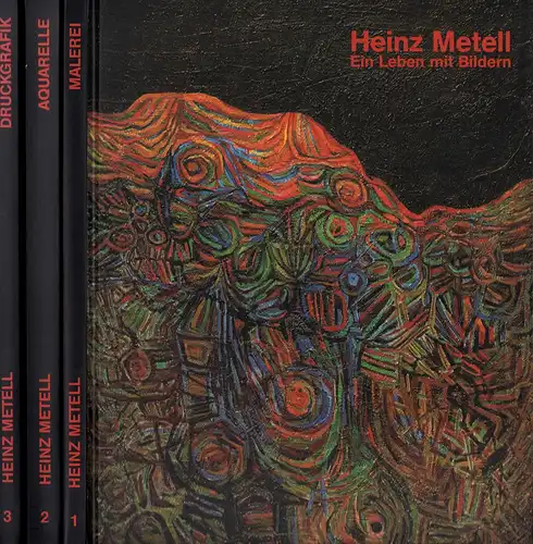 Metell, Heinz.: Heinz Metell - Ein Leben mit Bildern. Retrospektive Werkausgabe zum 75. Geburtstag des Künstlers. (Hrsg. vom Kunstverein Hildesheim e.V. u. dem Roemer- und...